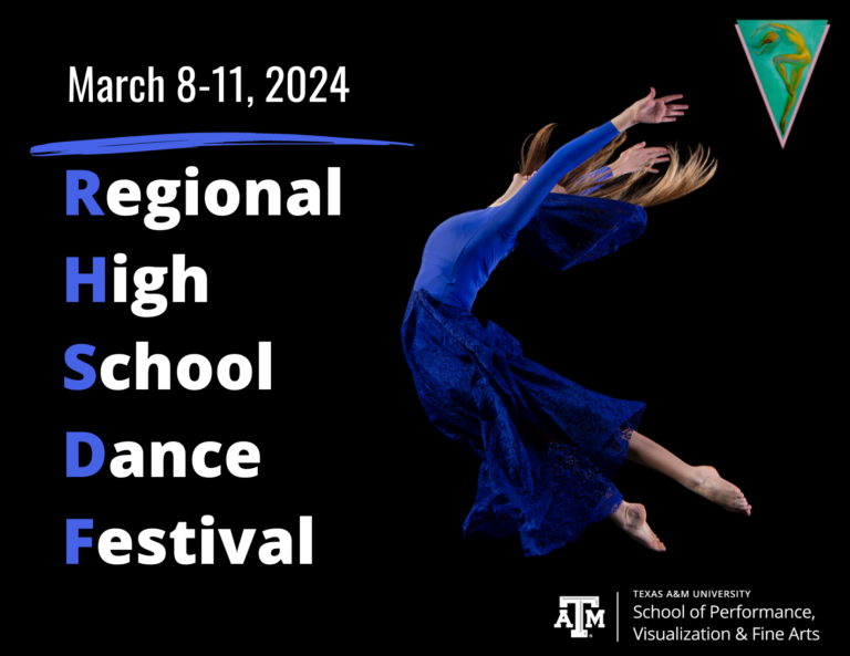 Regional High School Dance Festival Texas A&M University School of